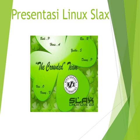 Presentasi Linux Slax