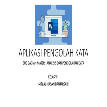 BAHAN AJAR INFORMATIKA PRESENTASI MS WORD.pptx