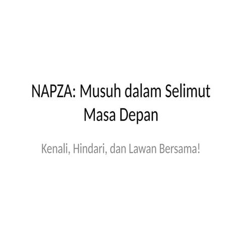 Materi MPLS NAPZA Kenali, Jauhi, dan Lawan Narkoba!.pptx