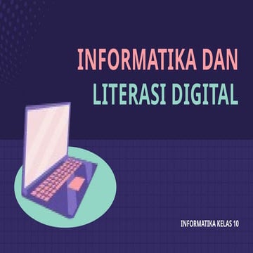 Presentasi Pendidikan Informatika dan Literasi Digital Biru Pink Ilutrasi.pptx
