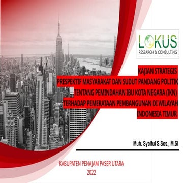 Pembangunan Ibu Kota Negara Baru berbasis Masyarakat