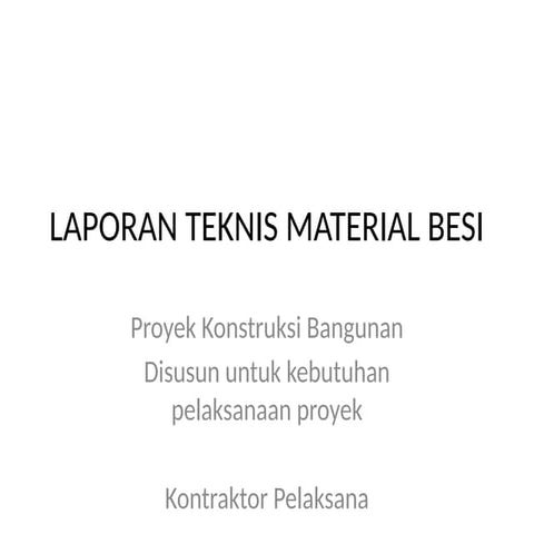Jenis-jenis besi yang dipakai pada proyek gedung maupun jalan | PPTX