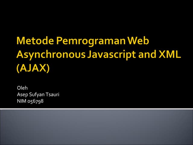 AJAX: Presentasi Seminar