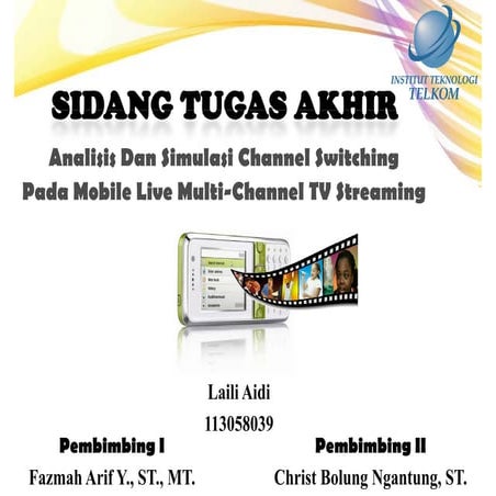 Bachelor Thesis Presentation: Analysis and Simulation Of Channel Switching In...