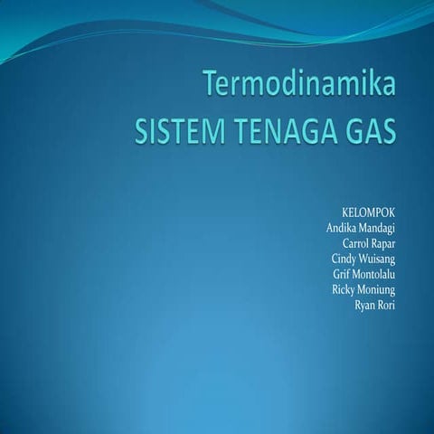 Presentasi sistem tenaga gas (termodinamika)