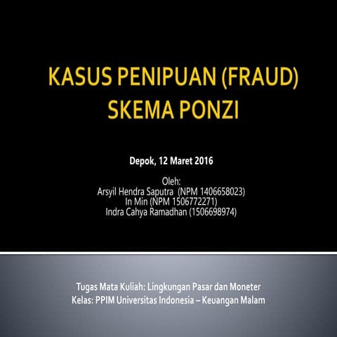 Kasus Penipuan (Fraud) Skema Ponzi di Indonesia
