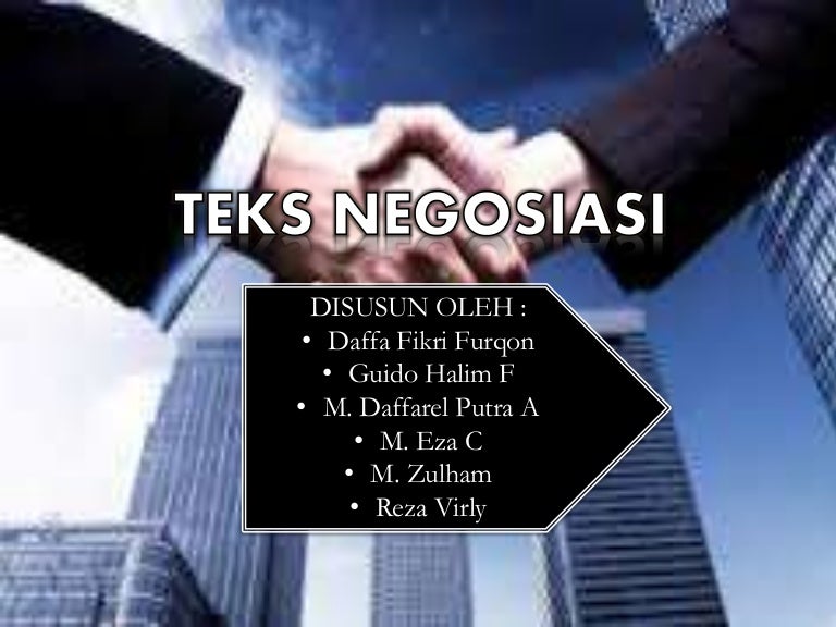 Presentasi Teks Negosiasi B.indo Kelompok 5