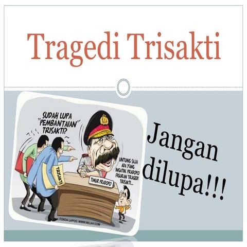 Presentasi Tragedi Trisakti