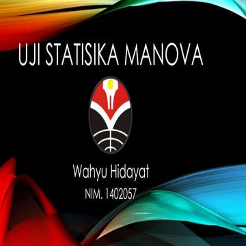 Presentasi uji manova