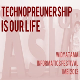 Technopreneurship is Our Life