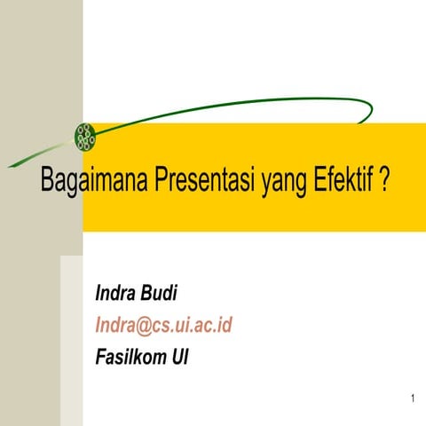 Presentasi yang effektif