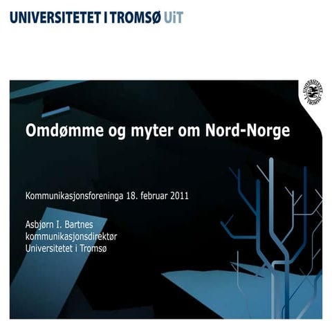 Omdømme og myter om Nord-Norge