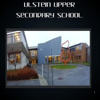 Presentation Ulstein upper secondar...