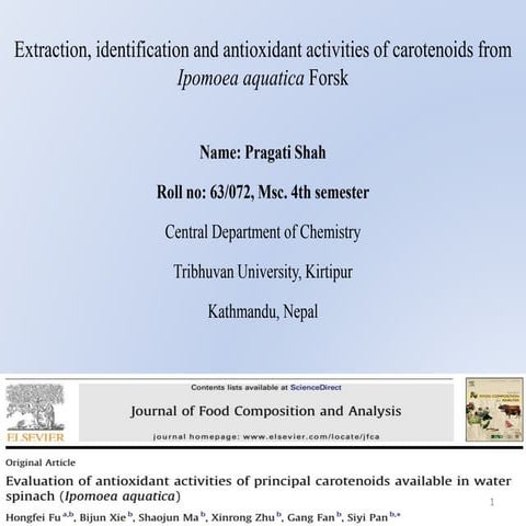 Extraction, identification and antioxidant activities of carotenoids from Ipo...