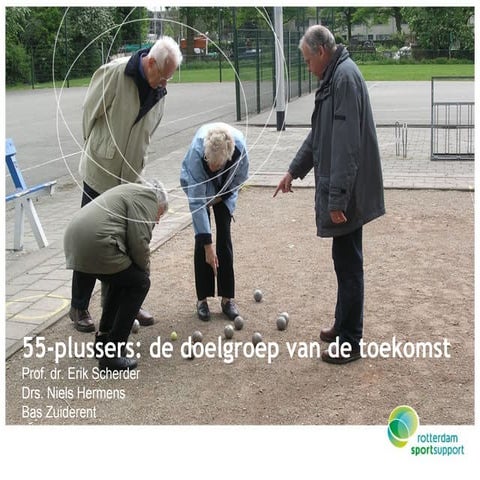 55-plussers de doelgroep van de toekomst