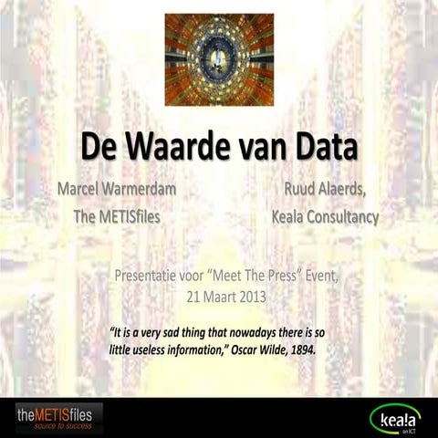 Presentatie   de waarde van data - presentatie  - 21 maart 2013 (the meti sfi...