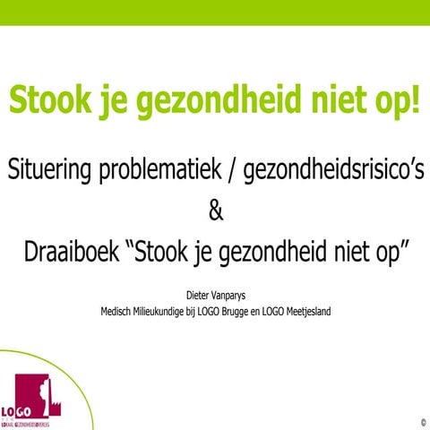 Illegale verbranding: situering problematiek en gezondheidsrisicos / Draaiboe...