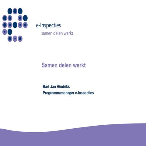 Presentatie e-Inspecties dd 13 mei 2008