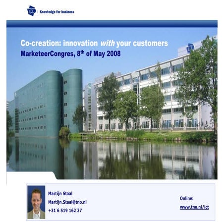 MarketeerCongres 2008: TNO - Martijn Staal