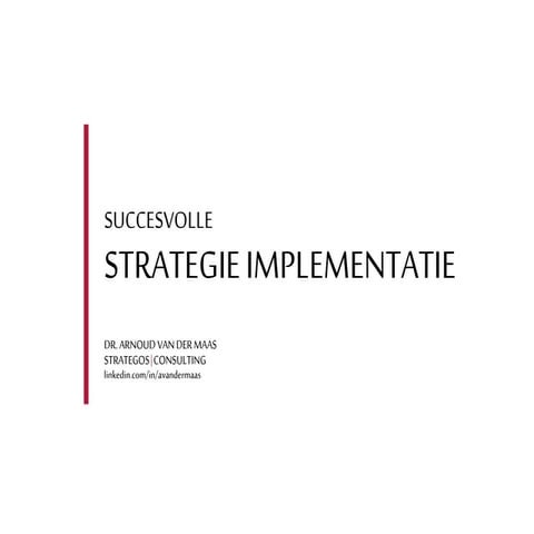 Presentatie | Proefschrift Strategie Implementatie