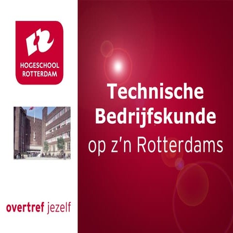 Presentatie Technische Bedrijfskunde 3.1