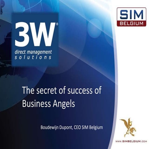 Presentatie 3 w   the secret of success of business angels