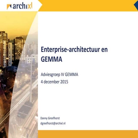 Presentatie enterprise-architectuur en GEMMA