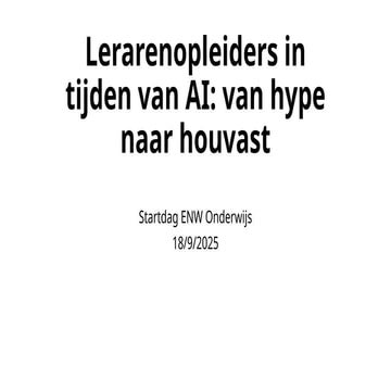 Presentatie AI sessie Startdag Onderwijs @Artevelde