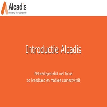Introductie Alcadis