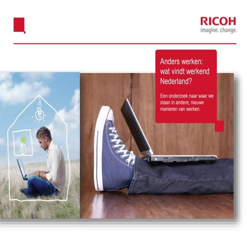 Presentatie onderzoek Anders werken: wat vindt werkend Nederland?