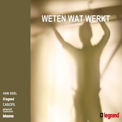 Presentatie corporate Legrand NL 2011