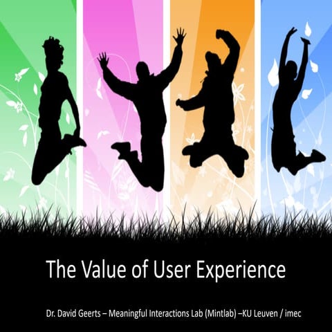 The Value of User Experience