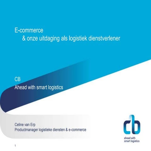 Presentatie E-commerce & Logistiek