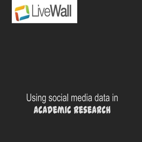 Using social data in Academic Research