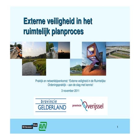 Externe veiligheid in het ruimtelijk planproces
