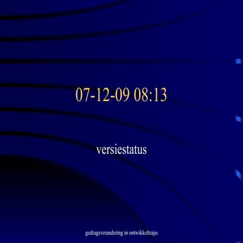 Presentatie Gedragsverandering En Gedragsbehoud