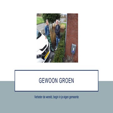 Presentatie Gewoon Groen gemeente Oude IJsselstreek