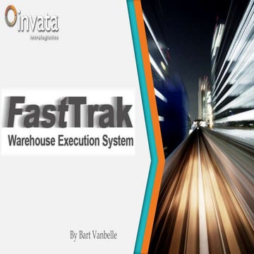 Presentation Invata fast trak by bart vanbelle