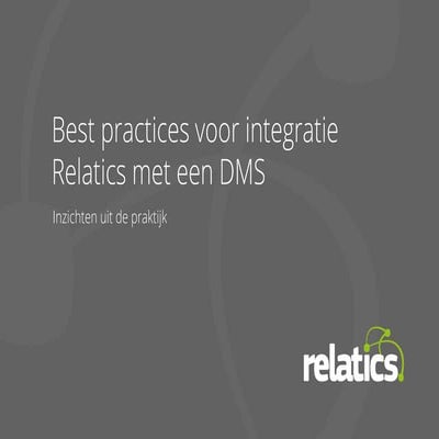 Kris de Waal - Best practices voor integratie Relatics met een DMS