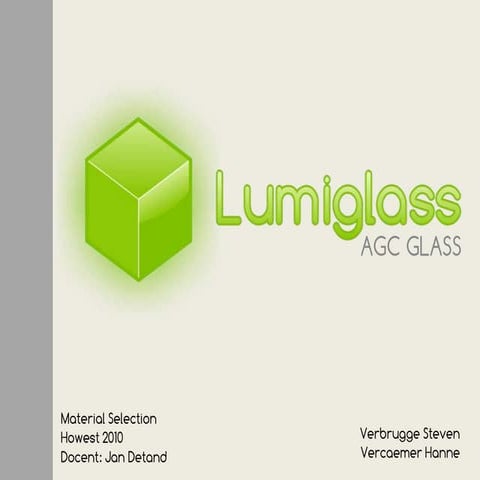 Presentation Lumiglass
