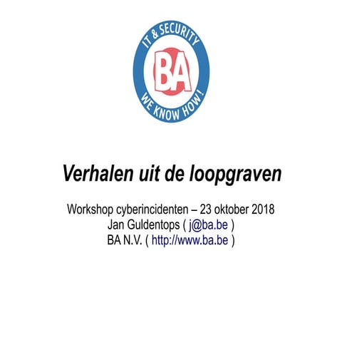 Cyberincidenten - Verhalen uit de loopgraven