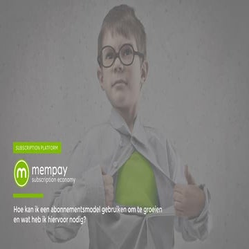 Lightspeed Connect - Niels de Peuter - Mempay - "Hoe kan ik een abonnementsmodel gebruiken om te groeien en wat heb ik hiervoor nodig?"