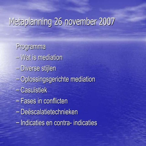 Presentatie metaplanning 26 november 2007 | PPT