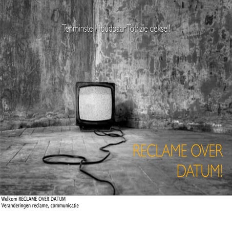 Reclame over Datum - Michiel Gerbranda - Nieuwe Communicatie & Sociale media