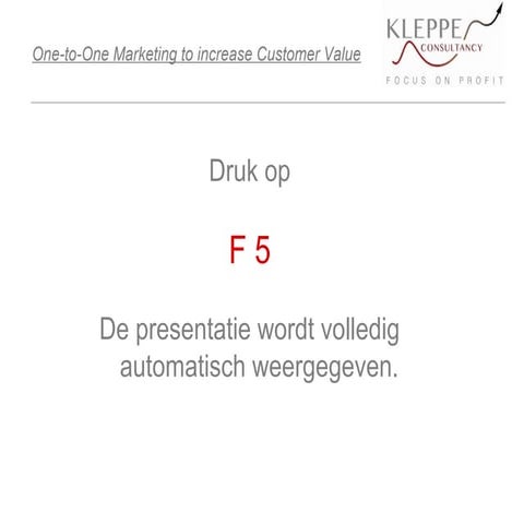 Presentatie one to-one marketing KleppeConsultancy