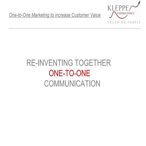 Presentatie one to-one marketing KleppeConsultancy