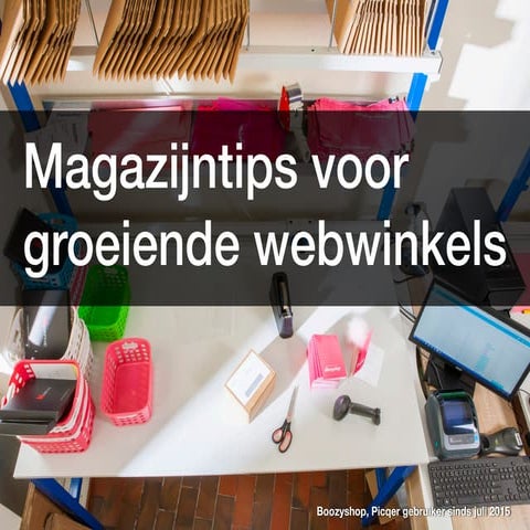 Lightspeed Connect - Magazijntips voor groeiende webwinkels - Casper Bakker - Picquer