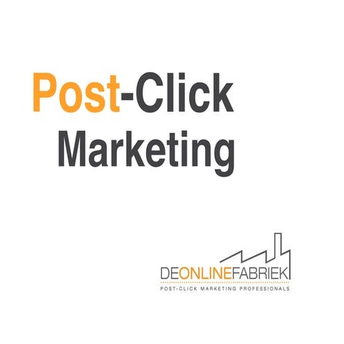 Post-Click MarketingPresentatie Pragma