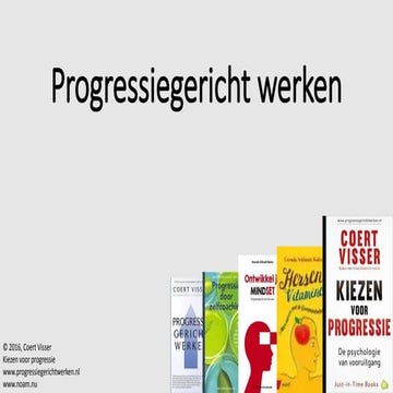 Presentatie progressiegericht werken coert visser