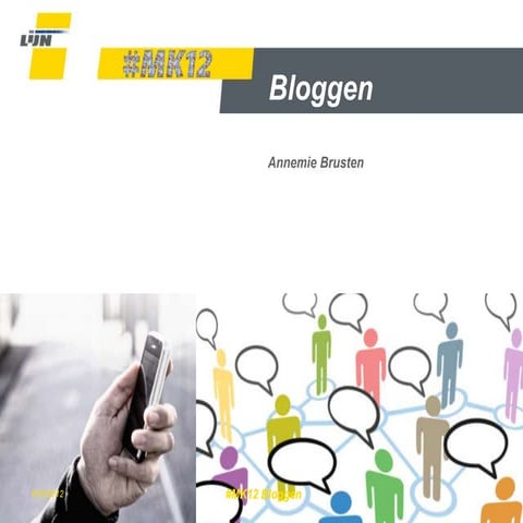 Presentatie bloggen #mk12